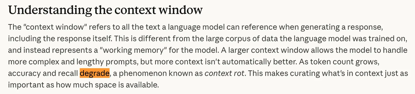 Context rot -- more context isn't automatically better